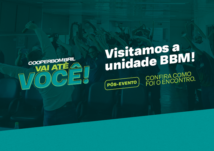 Cooperbombril promove encontro de orientação financeira na unidade BBM